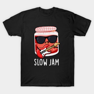 Slow Jam Funny Music Food Pun T-Shirt